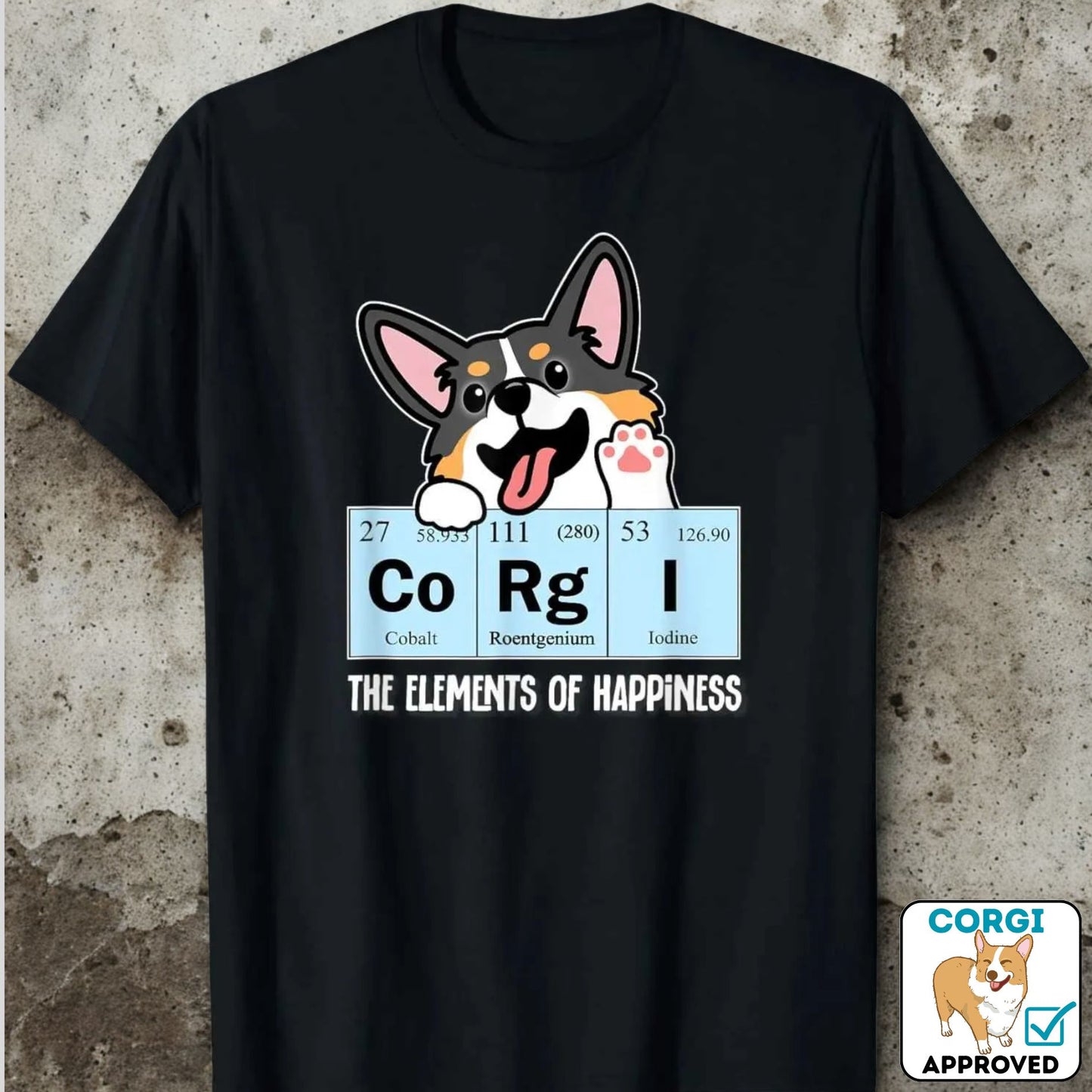 Corgi Elements of Happiness T-shirt